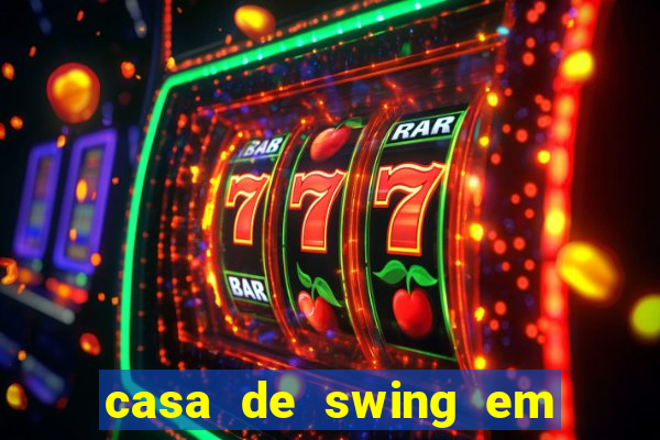 casa de swing em foz do iguaçu